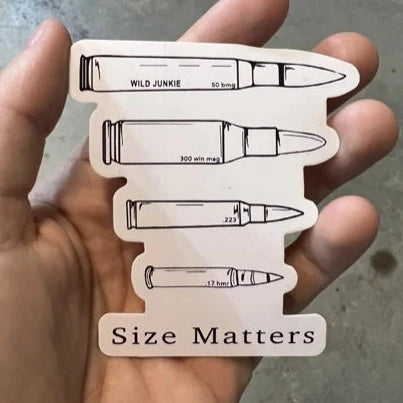Wild Junkie "Size Matters" Bullet Sticker