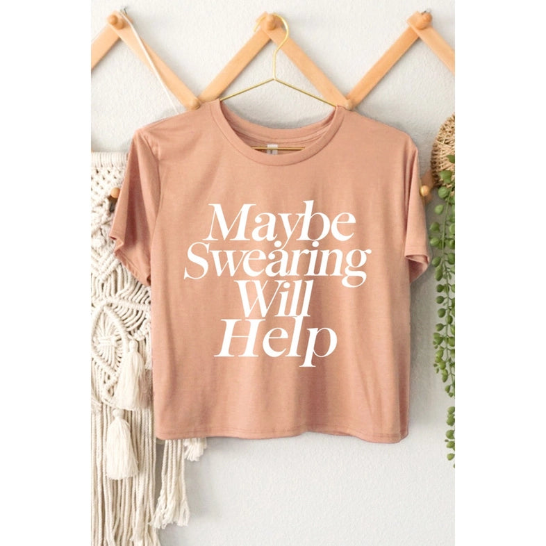 Women's "Swearing Might Help" Graphic Cropped Tee in Burnt Orange